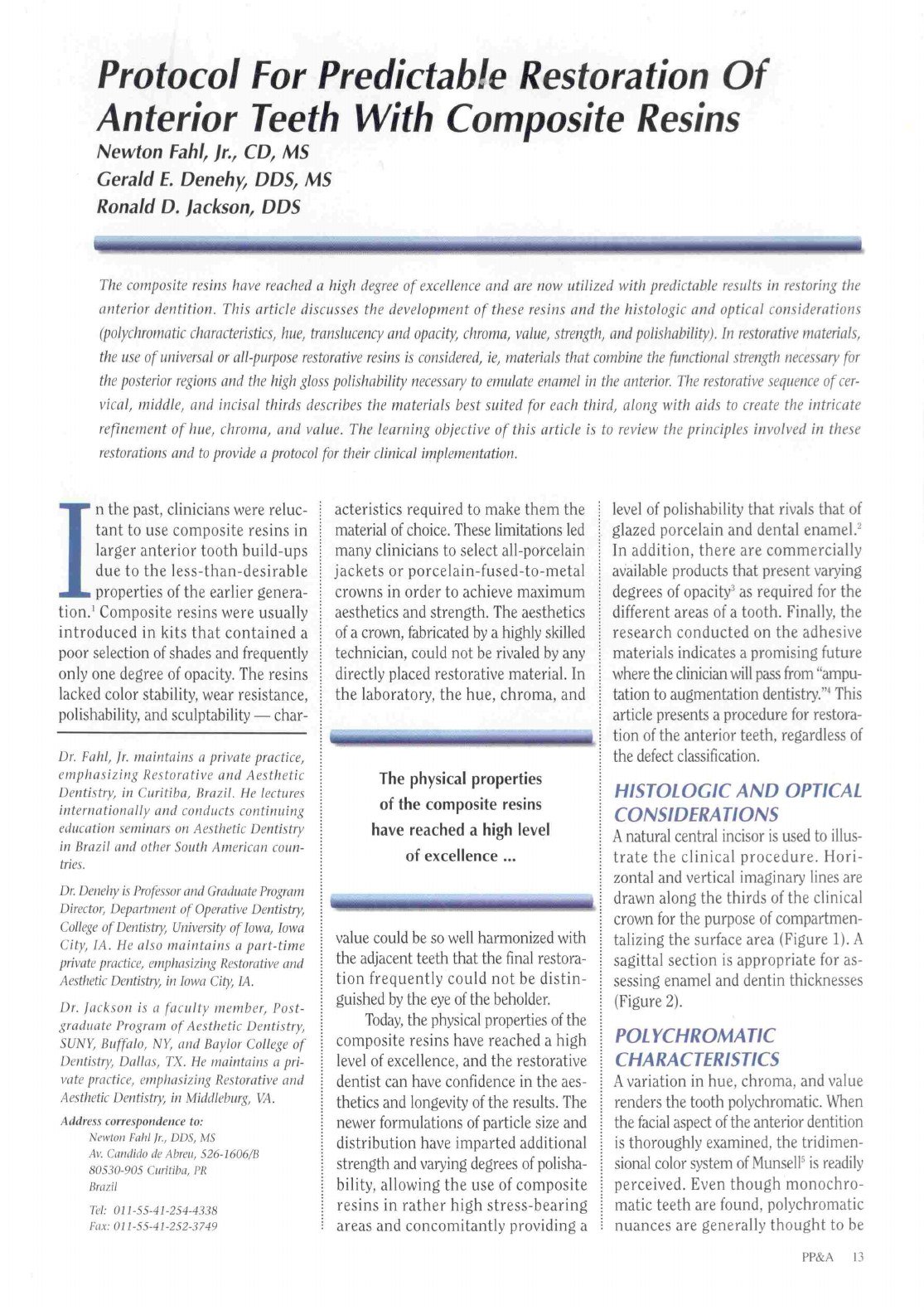Publicação Protocol for Predictable Restoration of Anterior Teeth with Composite Resins